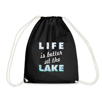 Life is Better At Lake Water View Fishing Boating - Drawstring Bag - black - Front