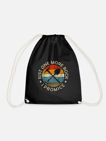 Geologist Gifts Just One More Rock I Promise Funny - Turnbeutel - Schwarz