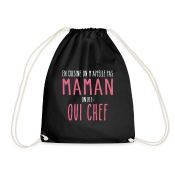 In der Küche nennen sie mich nicht Mama, sondern Chef - Turnbeutel - Schwarz - Vorne