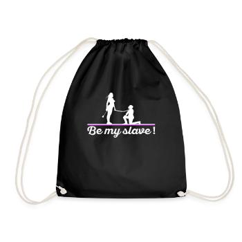 Be my slave Herrin Femdom Dominanz BDSM - Turnbeutel - Schwarz - Vorne