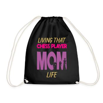 Living That Chess Player Mom Life Schach Mama - Turnbeutel - Schwarz - Vorne