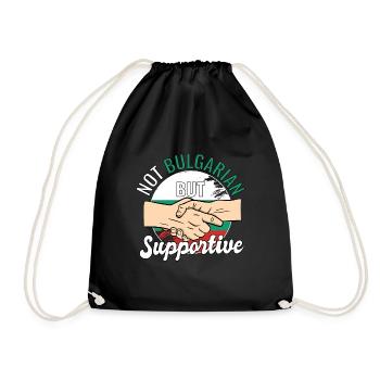 Not Bulgarian But Supportive Country Traveler - Drawstring Bag - black - Front