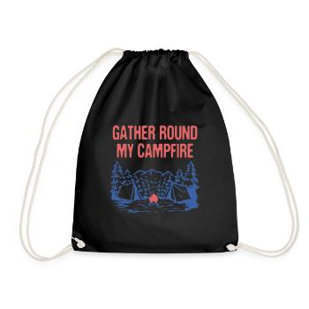Gather Round My Campfire Friends Camping Buddy - Drawstring Bag - black - Front