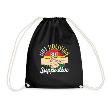 Not Bolivian But Supportive Country Travel - Drawstring Bag - black - Front