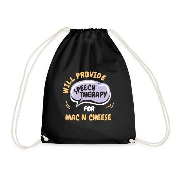 Provide Speech Therapy for Mac n Cheese Funny - Turnbeutel - Schwarz - Vorne