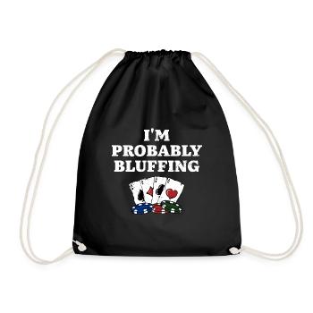 Je bluffe probablement Casino Poker Gambling Poker - Sac de sport léger - noir - Devant