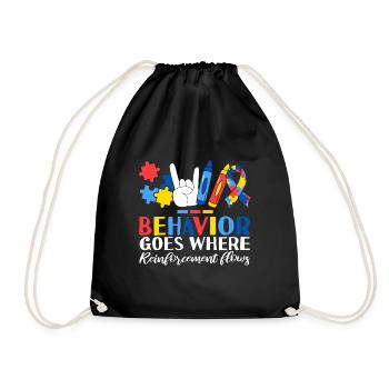 Behavior Goes Where Reinforcement Flows ABA - Drawstring Bag - black - Front