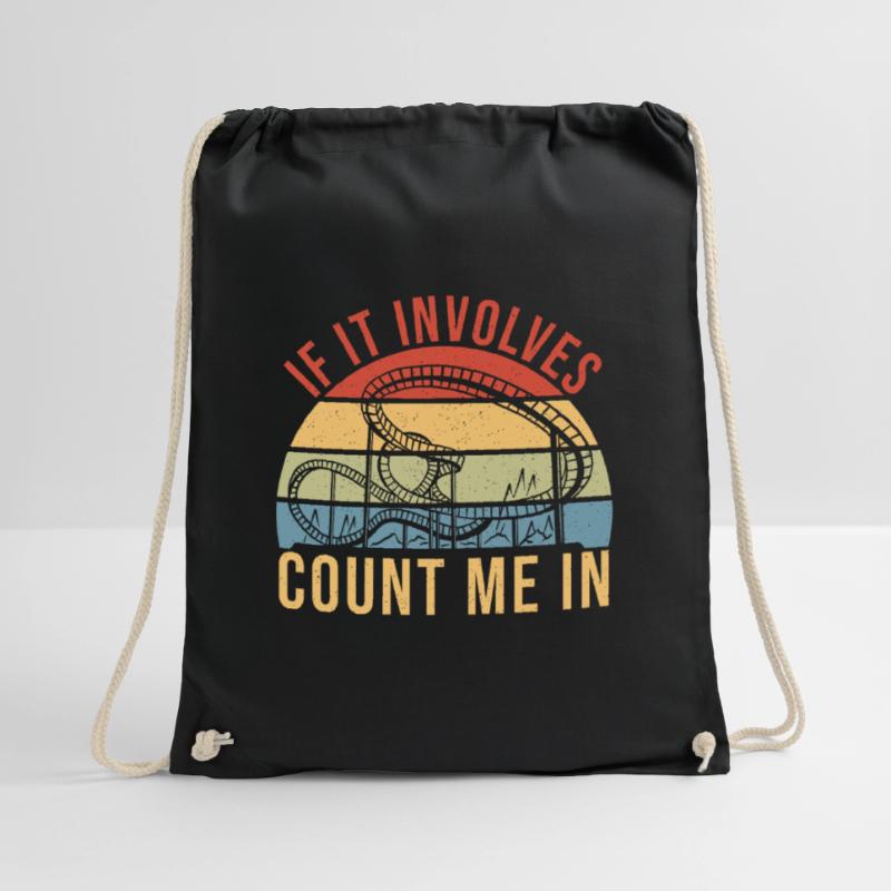 If It Involves Roller Coaster Count Me In Theme Pa Turnbeutel