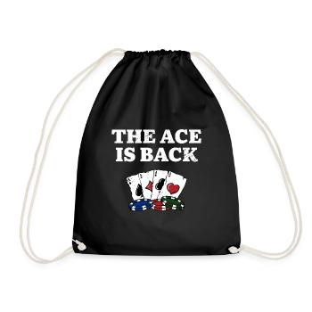 The Ace is Back Card Games Poker Card Player - Turnbeutel - Schwarz - Vorne