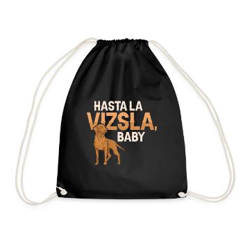 Hasta La Vizsla Baby Ungarischer Vizsla - Turnbeutel - Schwarz - Vorne