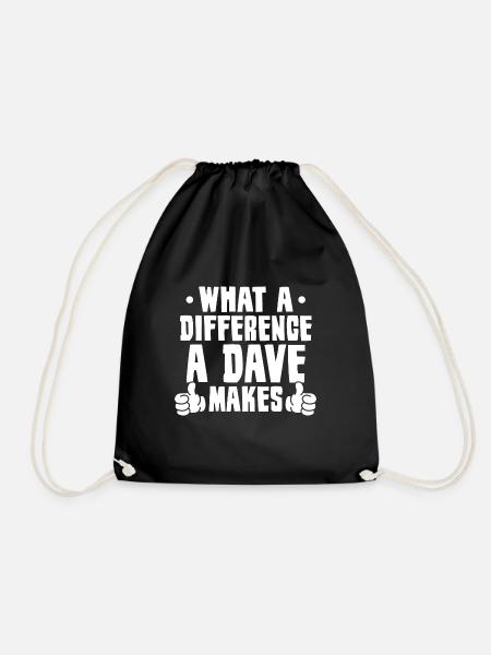 What A Difference A Dave Makes - Drawstring Bag - black
