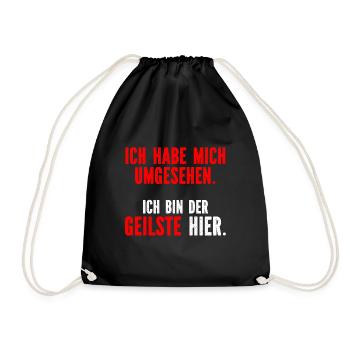 Herren Ich habe mich umgesehen Ich bin der geilste - Turnbeutel - Schwarz - Vorne