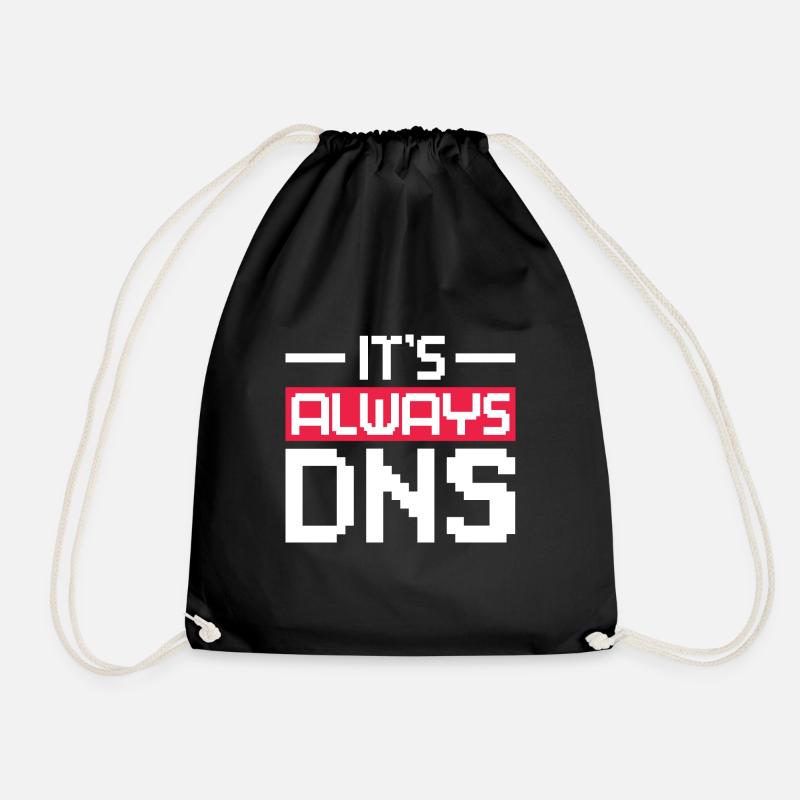 It's Always DNS Network Admin - Turnbeutel - Schwarz