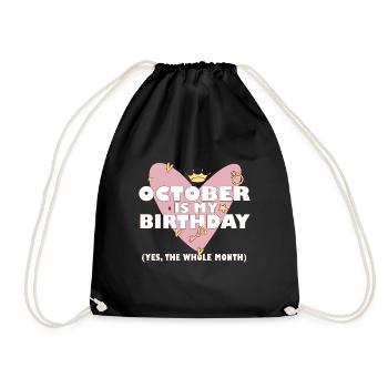 Octobre est mon anniversaire Oui tout le mois né - Sac de sport léger - noir - Devant