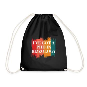 I've got a phd in Rizzology - Drawstring Bag - black - Front