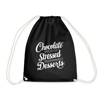 Chocolate Dessert Stress Saying Funny Dessert - Drawstring Bag - black - Front