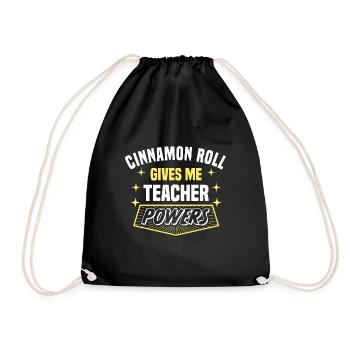Cinnamon Roll Gives Me Teacher Powers Funny - Drawstring Bag - black - Front