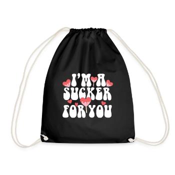 Valentine's Day Pun I'm A Sucker For You Couple - Turnbeutel - Schwarz - Vorne