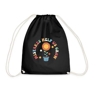 Mistakes Help Us Grow Teacher Motivational Quote - Drawstring Bag - black - Front