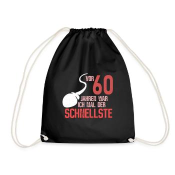 60. Geburtstag - schnellster im Verkehr - Turnbeutel - Schwarz - Vorne