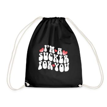 I'm A Sucker For You Valentine's Day Pun Couple - Turnbeutel - Schwarz - Vorne
