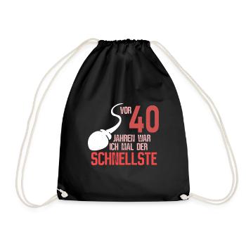 40. Geburtstag - der schnellste - Turnbeutel - Schwarz - Vorne