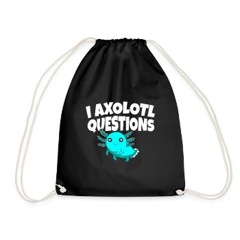 Axolotl Pet Owner I Animal Axolotl Questions - Drawstring Bag - black - Front