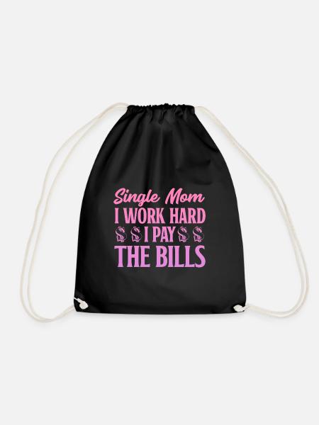 Single parent Single mother Mother's Day - Drawstring Bag - black
