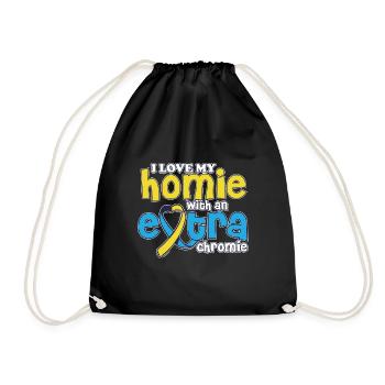 Love My With An Extra Chromie Down Syndrome - Turnbeutel - Schwarz - Vorne