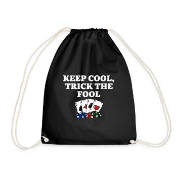 Keep Cool Trick the Fool Casino Poker Gambling - Drawstring Bag - black - Front