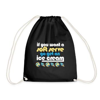 Funny Volleyball If You Want A Soft Serve Go Get - Turnbeutel - Schwarz - Vorne