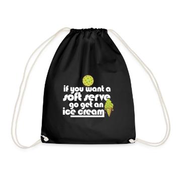 Pickleball If You Want A Soft Serve Go Get Ice - Drawstring Bag - black - Front
