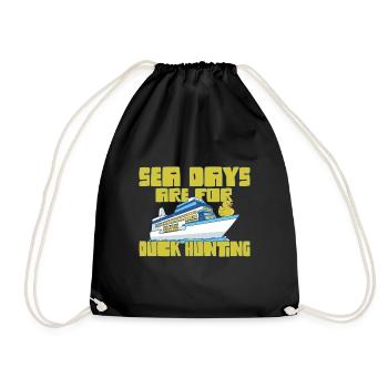 Cruising Sea Days Are For Duck Hunting Funny - Drawstring Bag - black - Front