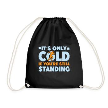 Running Run Only Cold If You´re Standing Marathon - Turnbeutel - Schwarz - Vorne