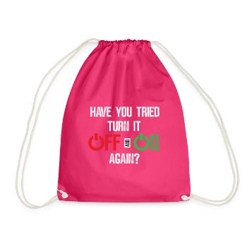 Versucht Aus- und anzuschalten? - Lustig - Turnbeutel - Fuchsia - Vorne