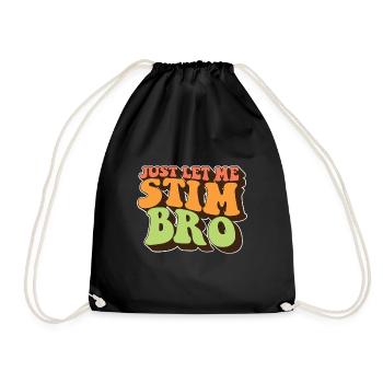 Laissez-moi juste Stim Bro Autism Awareness Love - Sac de sport léger - noir - Devant