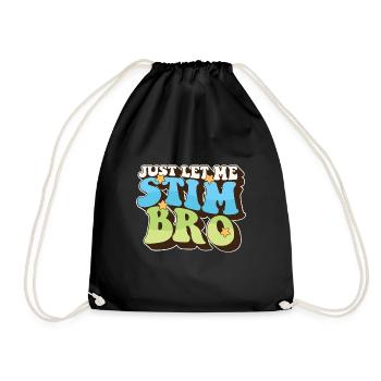 Sensibilisation à l’autisme Just Let Me Stim Bro Love - Sac de sport léger - noir - Devant