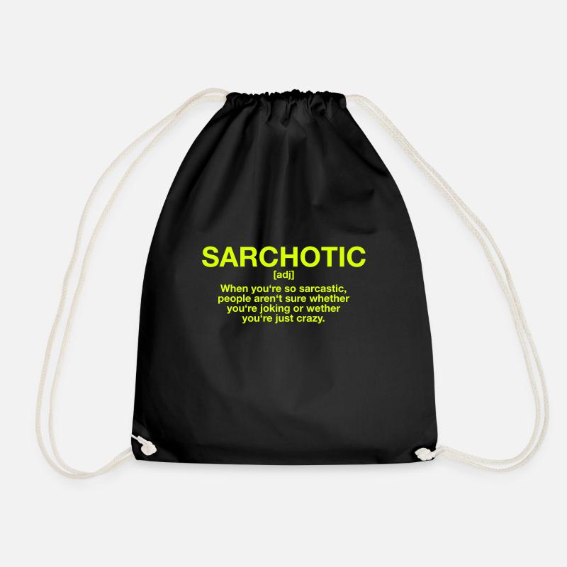 Lustiger Spruch: Sarchotic - Turnbeutel - Schwarz