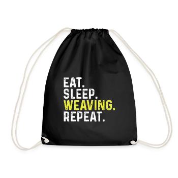 Eat Sleep Weaving Repeat - Drawstring Bag - black - Front