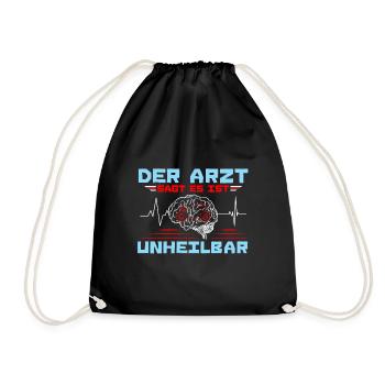 Motorrad Der Artzt sagt es ist Unheilbar - Turnbeutel - Schwarz - Vorne