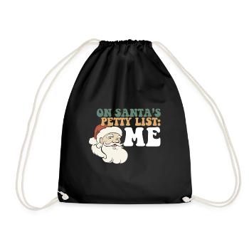 On Santa's Claus Petty List Group Christmas - Drawstring Bag - black - Front