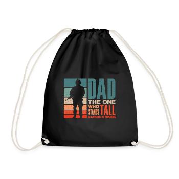 Dad The One Who Stands Tall Stands Strong - Turnbeutel - Schwarz - Vorne