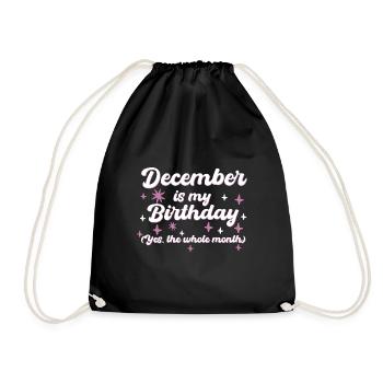 Décembre est mon anniversaire Oui tout le mois né - Sac de sport léger - noir - Devant