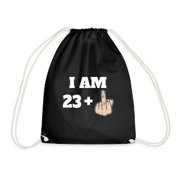 I Am 23 + 1 Sarcastic Funny 24th Birthday Turning - Drawstring Bag - black - Front