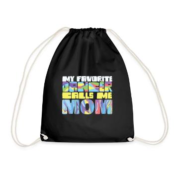 My Favorite Dancer Calls Me Mom Proud Dance Mother - Turnbeutel - Schwarz - Vorne