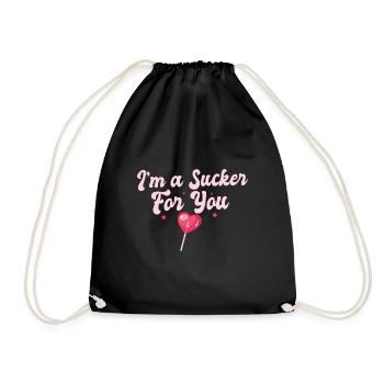 Funny Valentine's Quote I'm A Sucker For You - Turnbeutel - Schwarz - Vorne
