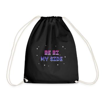 Be Bi My Side Bisexual LGBTQ Bi Pride LGBT - Drawstring Bag - black - Front