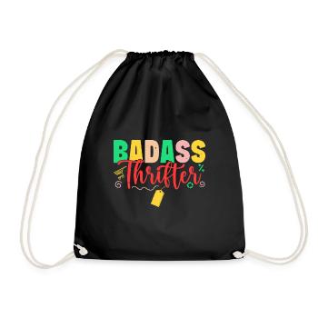 Thrift Shopper Badass Thrifter Thrift Store - Drawstring Bag - black - Front