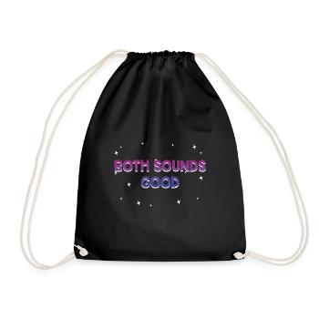 Both Sounds Good Bisexual LGBTQ Bi Pride Funny - Drawstring Bag - black - Front