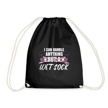 I Can Handle Anything But A Wet Sock - Drawstring Bag - black - Front